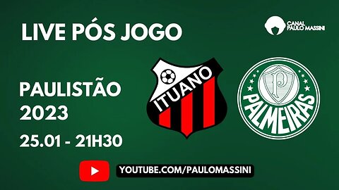 PÓS-JOGO ITUANO X PALMEIRAS. COLETIVA ABEL FERREIRA E O MASSA...ONDE ESTARÁ?