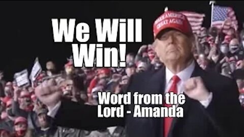 We Will Win! Word from the Lord - Amanda. B2T Show Feb 27, 2021 (IS)