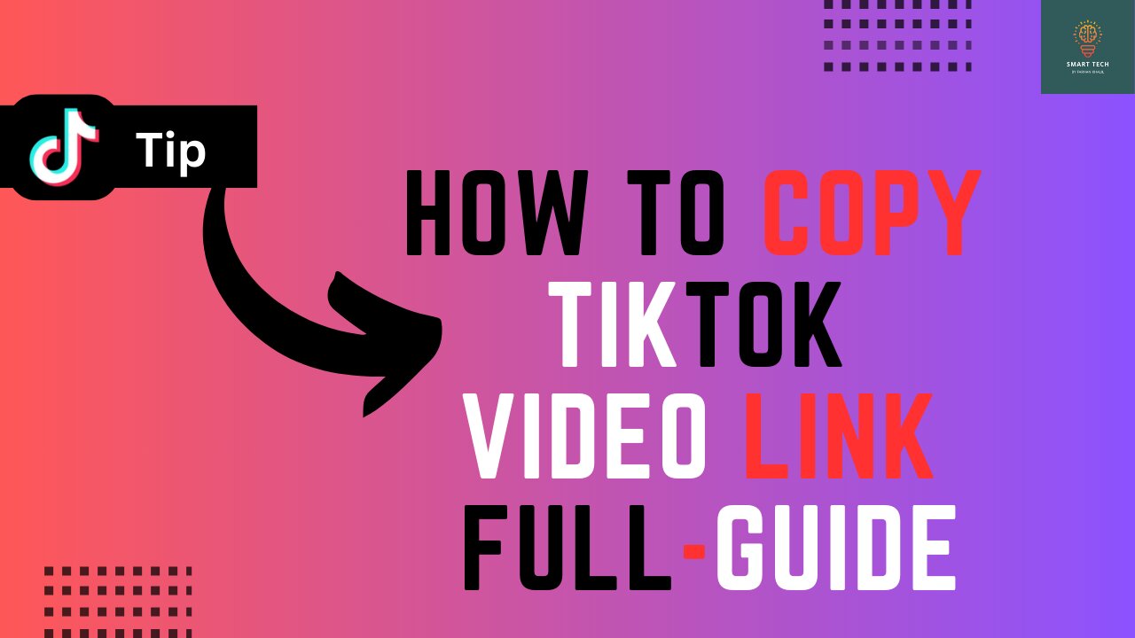 How To Copy TikTok Video Link - Full Guide