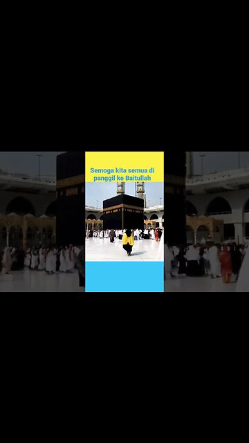 Semoga kita semua di panggil ke Baitullah