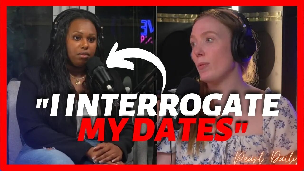 She Interrogates All Of Her Dates