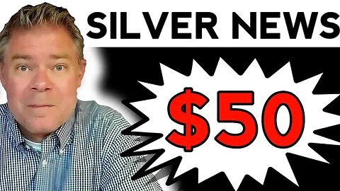 **$50 SILVER** Top Analyst SEES THIS in a "Few Years"