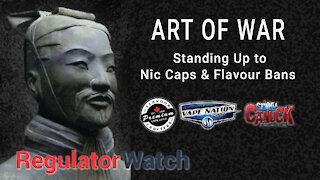 E350 - ART OF WAR | STANDING UP TO NIC CAPS & FLAVOUR BANS | REGWATCH