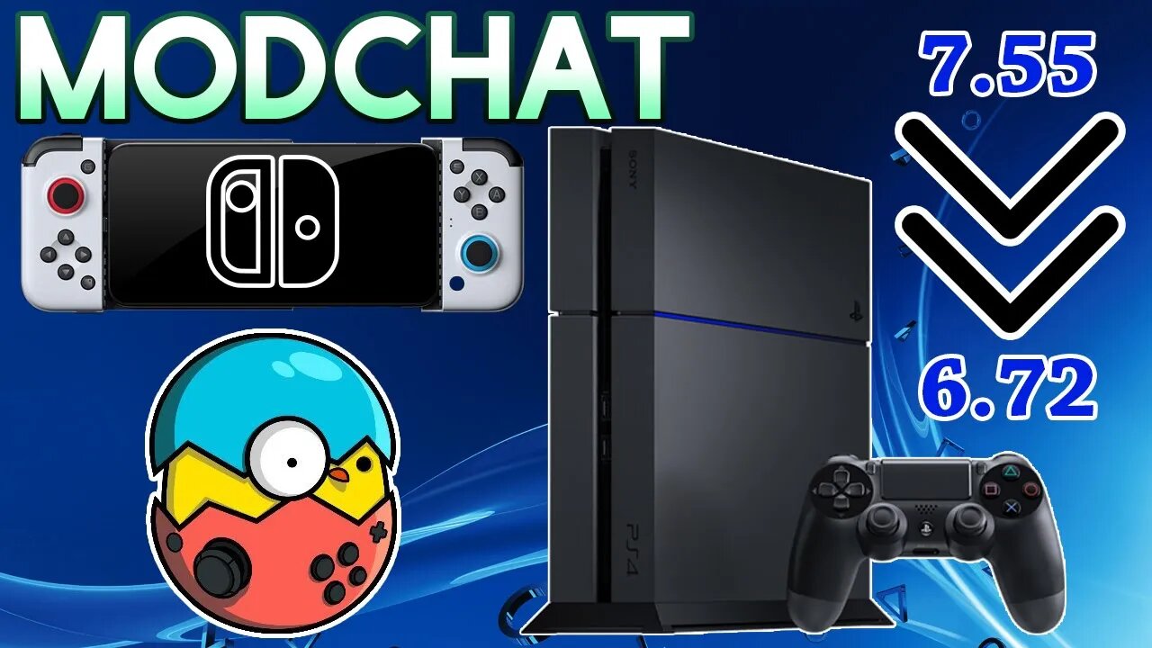 PS4 6.72 Jailbreak, Egg NS Switch Android Emulator, PS4 Firmware Reverting Confirmed - ModChat 064