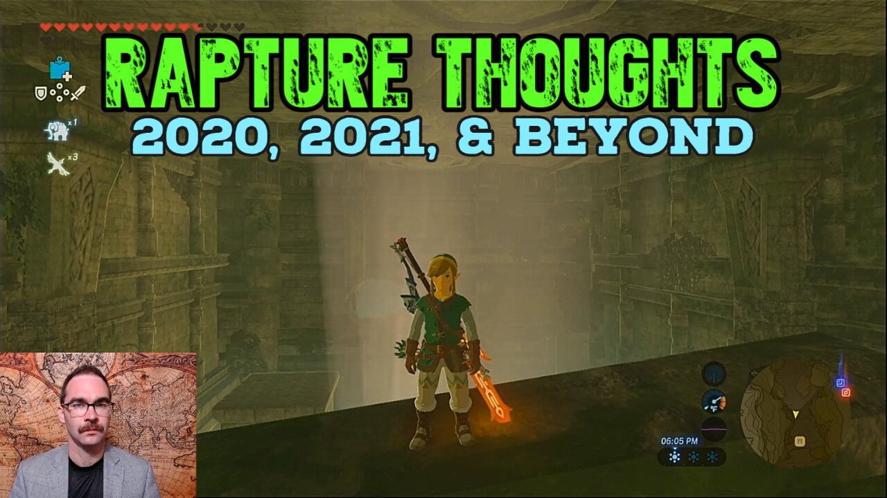 Rapture Thoughts after 2020, 2021