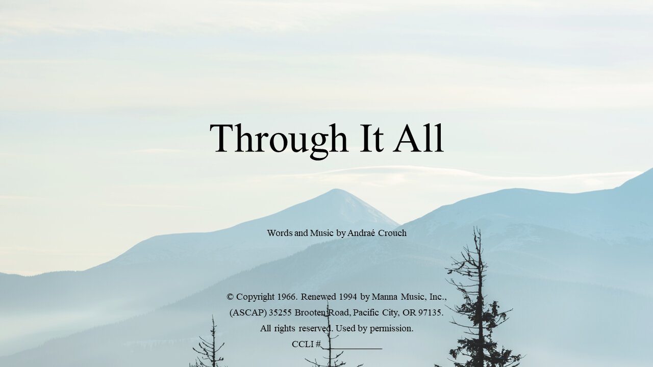 Through It All and May 1 Prayer Time