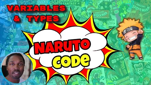 Naruto Code Analogy : Variables and Types