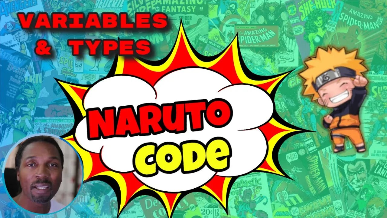 Naruto Code Analogy : Variables and Types