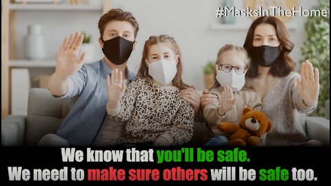 #MasksInTheHome Movement