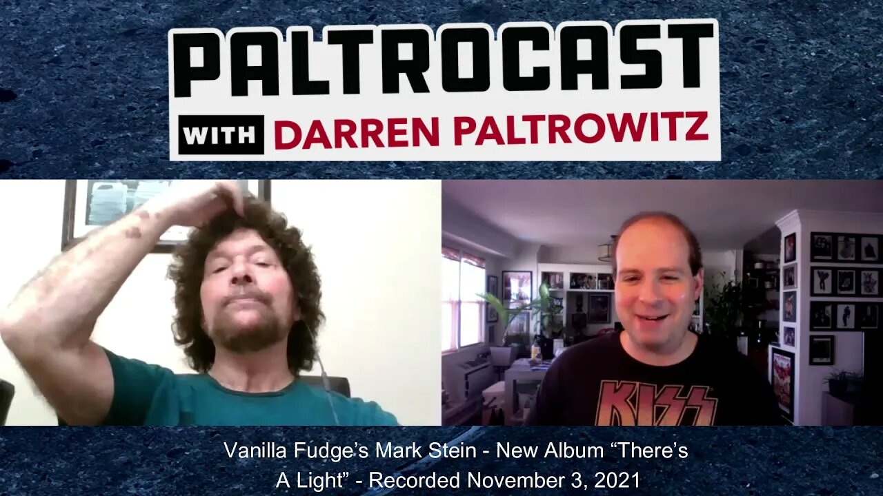 Vanilla Fudge's Mark Stein interview with Darren Paltrowitz