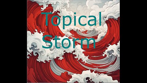 Topical Storm podcast 2