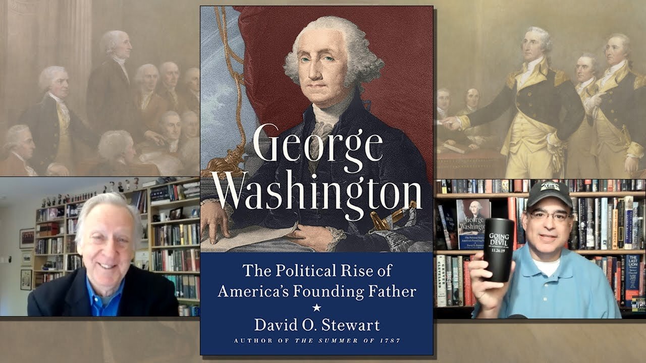 David O. Stewart – George Washington: The Political Rise of America’s Founding Father