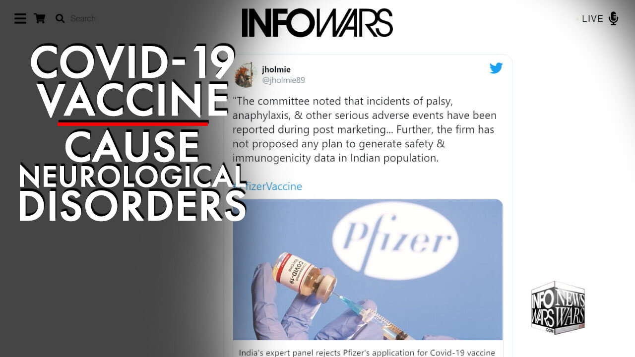 Report: Covid19 Vaccine Found to Cause Neurological Disorders