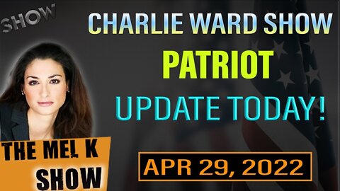 THE MEL K SHOW: CHARLIE WARD - LATETS NEWS TODAY