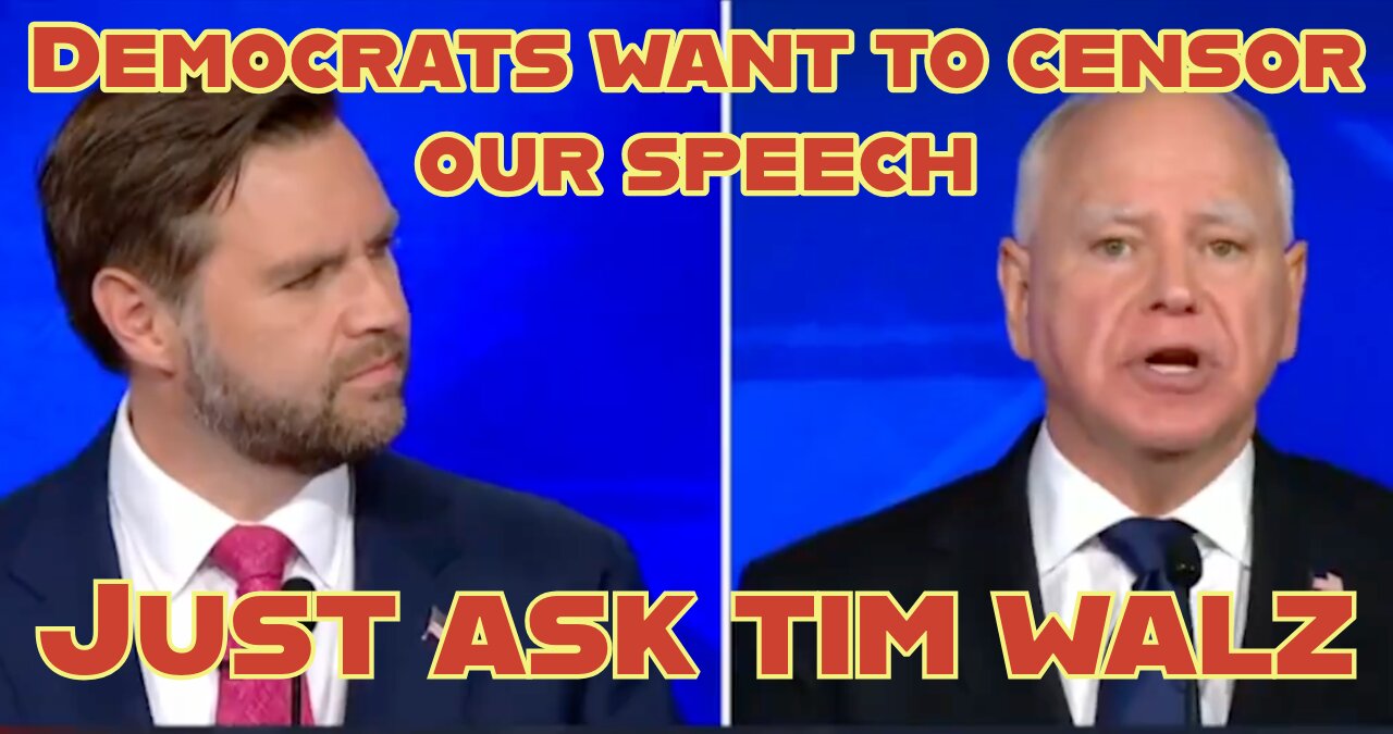 Democrats want to censor our speech. Just ask Tim Walz