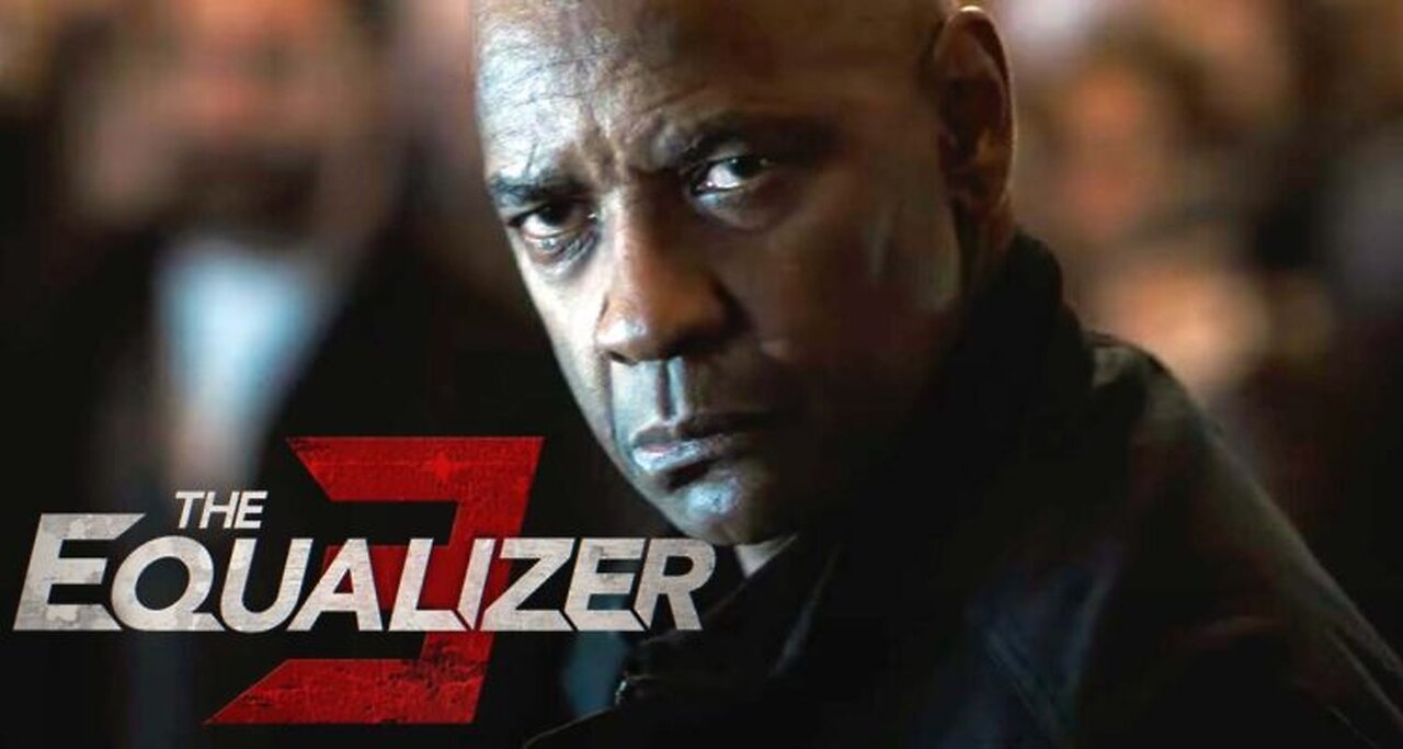 My Review On The Last Equalizer Film