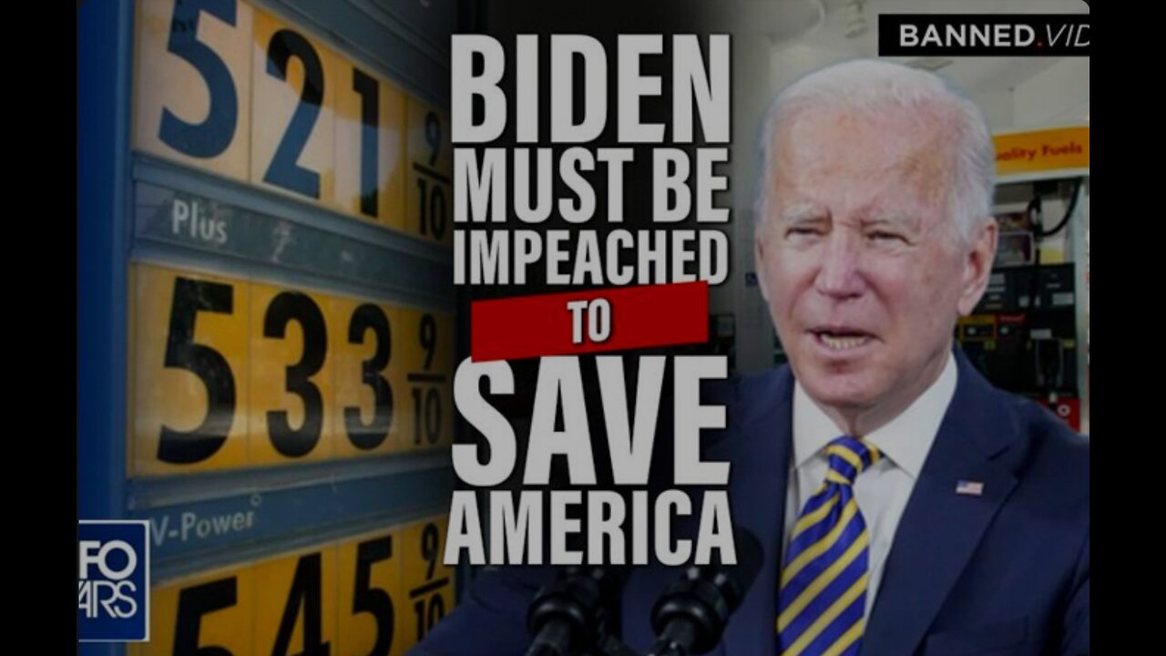 Biden Must be Impeached NOW to Save America!