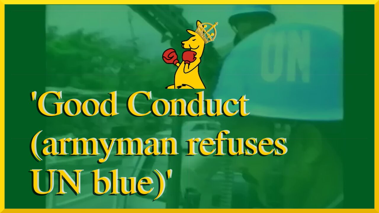 Good Conduct - USA armyman refuses Blue UN helmet