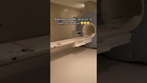 Abandoned MRI turned on 😳😳😳