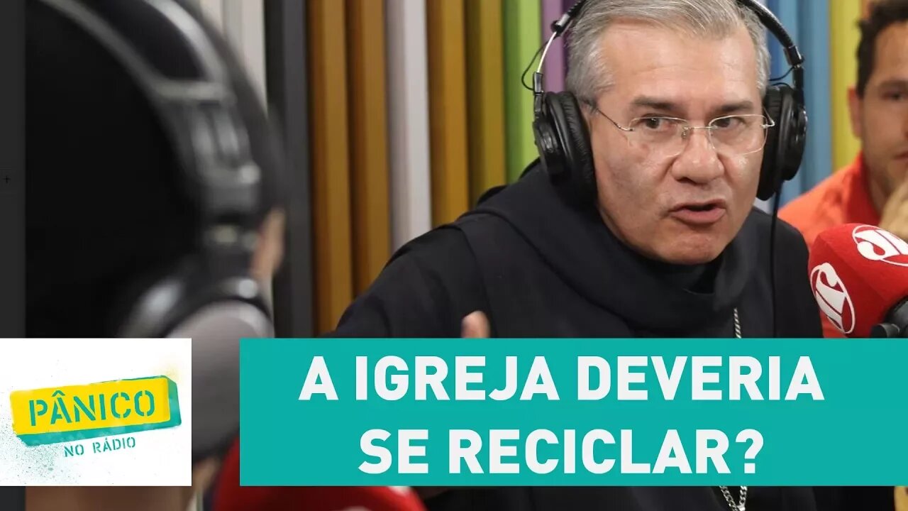 A igreja deveria se reciclar? Dom Marcelo Goldstein responde | Pânico