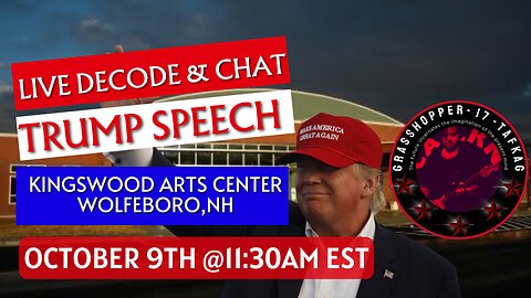 Grasshopper Live Decode - Trump Speech Kingswood Arts Center Wolfeboro NH