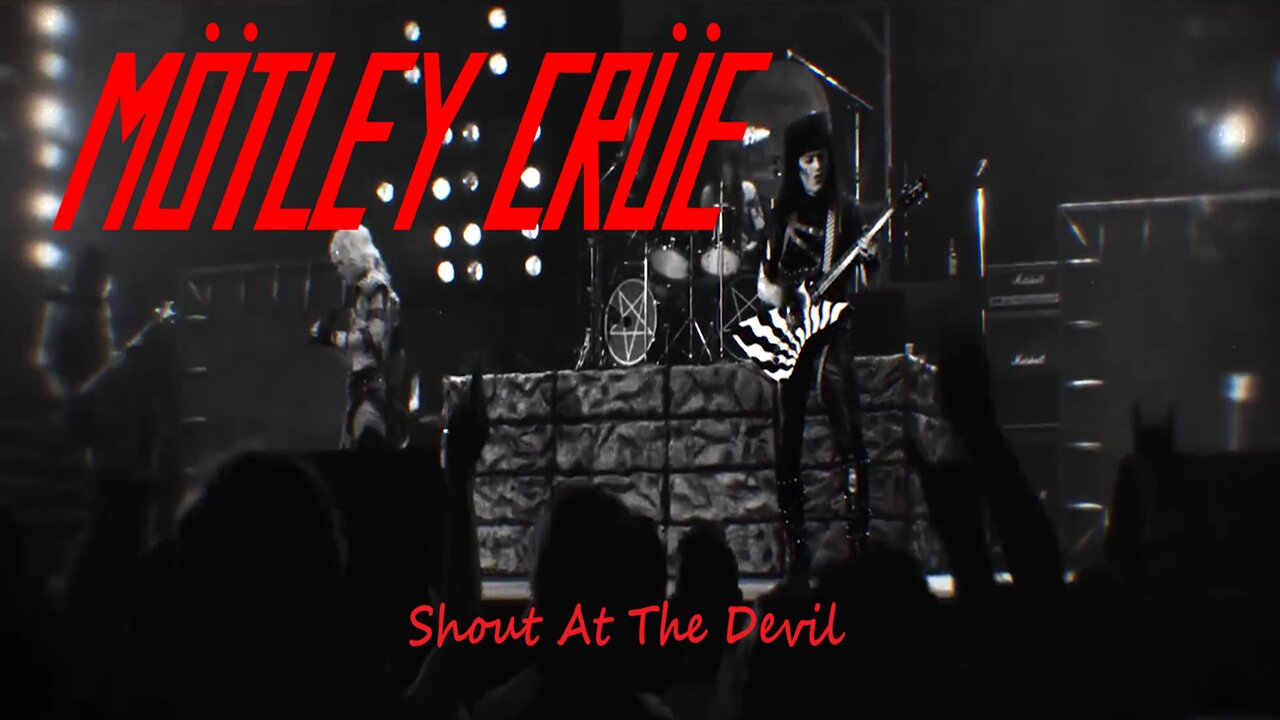 Mötley Crüe - Shout At The Devil 2019 (Official Music Video)