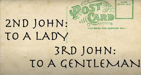 2 John "Truth in Love"