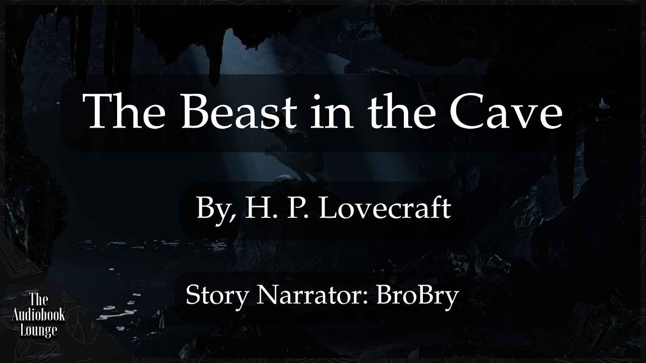 The Beast in the Cave, Paranormal Horror & Ghost Story