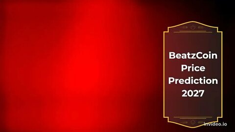 BeatzCoin Price Prediction 2022, 2025, 2030 BTZC Price Forecast Cryptocurrency Price Prediction
