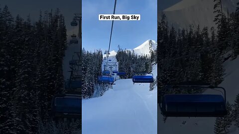 Our first run at Big Sky! Beautiful start to the day!