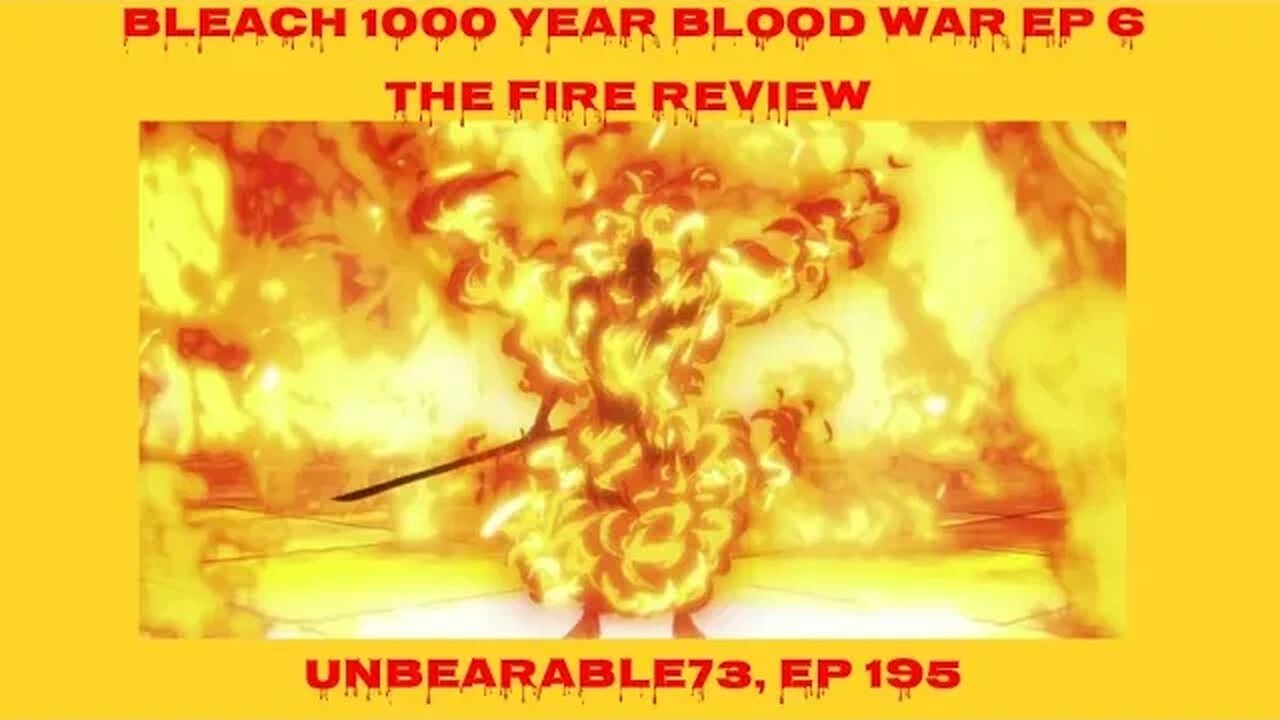 Bleach 1000 Year Blood War Ep 6 Review, EP 195