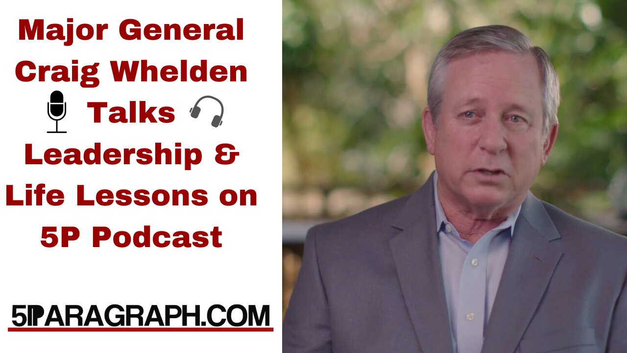 Leadership Author & Speaker - Major General Craig Whelden U.S. Army ret.