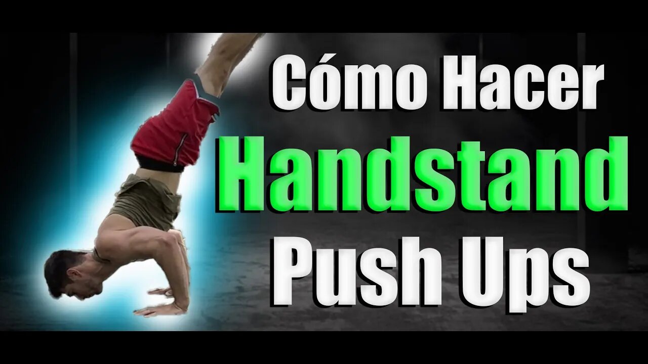 Como Hacer HANDSTAND Push Ups /Flexiones en Parada de Manos .- STREETWORKOUT