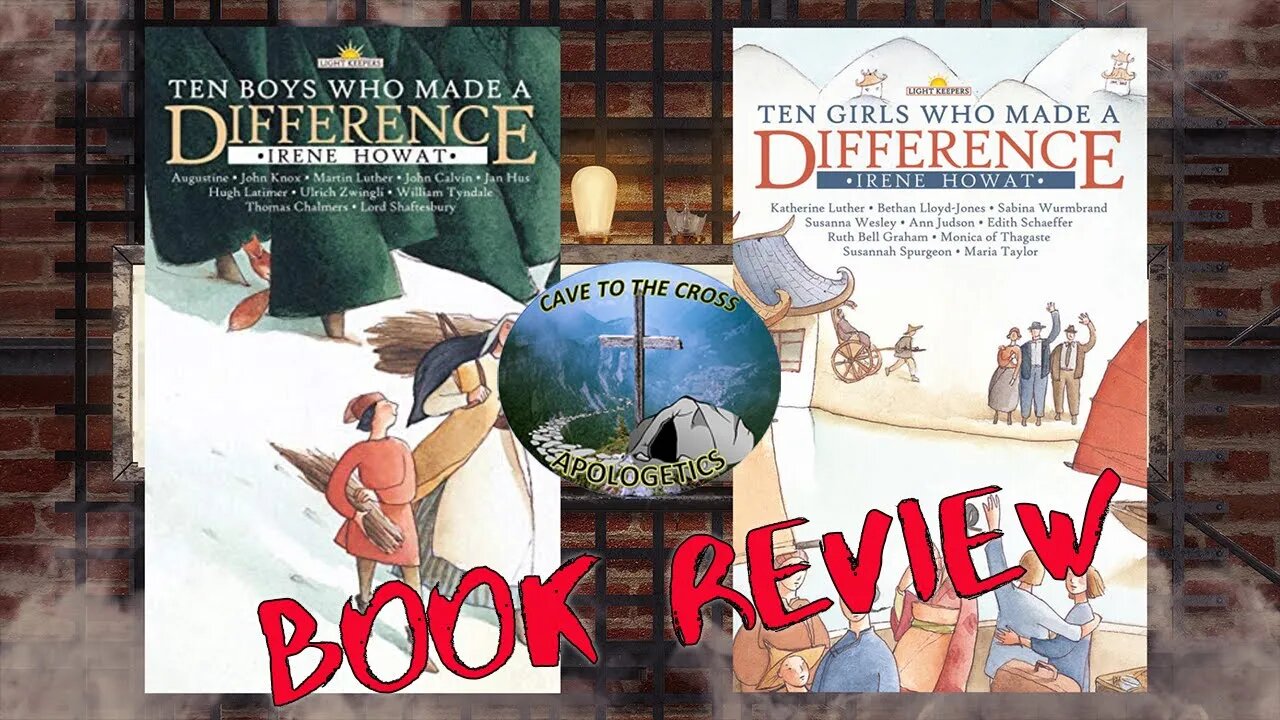 Book Review - Ten Boys & Ten Girls Who Made A Difference (Lightkeepers Series) by Irene Howat