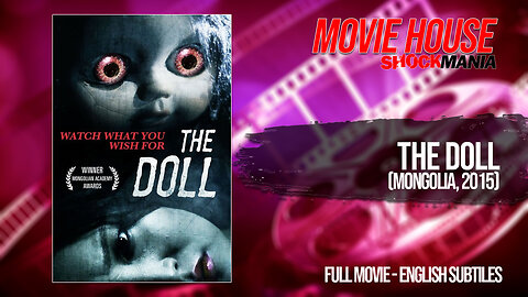 THE DOLL (2015) Full Movie - This Is The Mongolian Movie Of The Same Name...