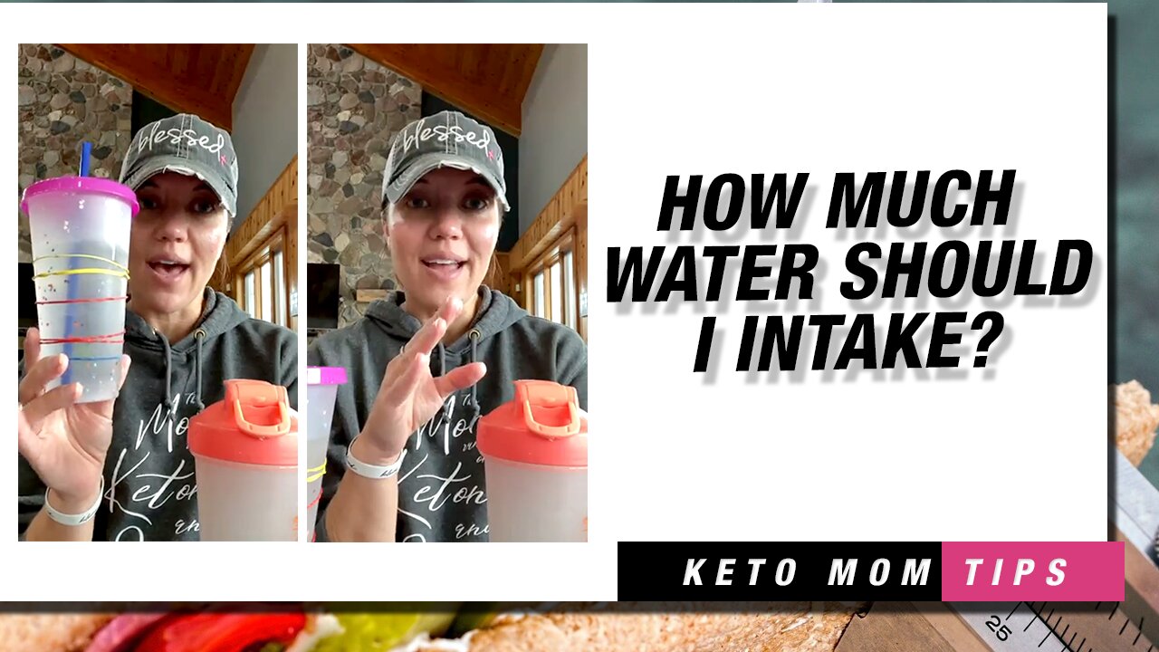 How Much Water Should I Intake? | Keto Mom