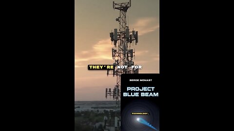 5G towers - cover for Project Blue Beam technology, microwave weapon, DEW, frequencies