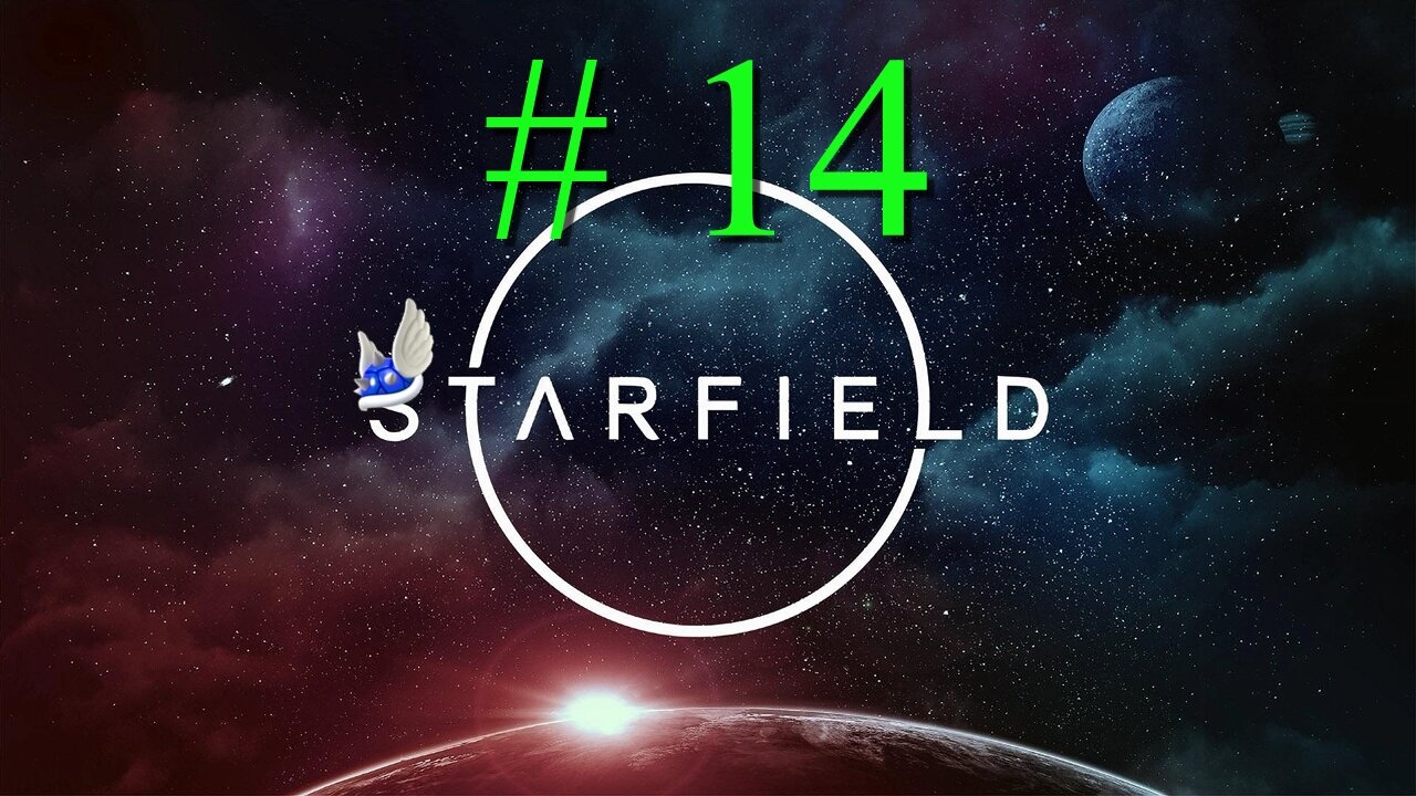 STARFIELD # 14 "Barrett's Lawyer and Studying Terrormorphs"