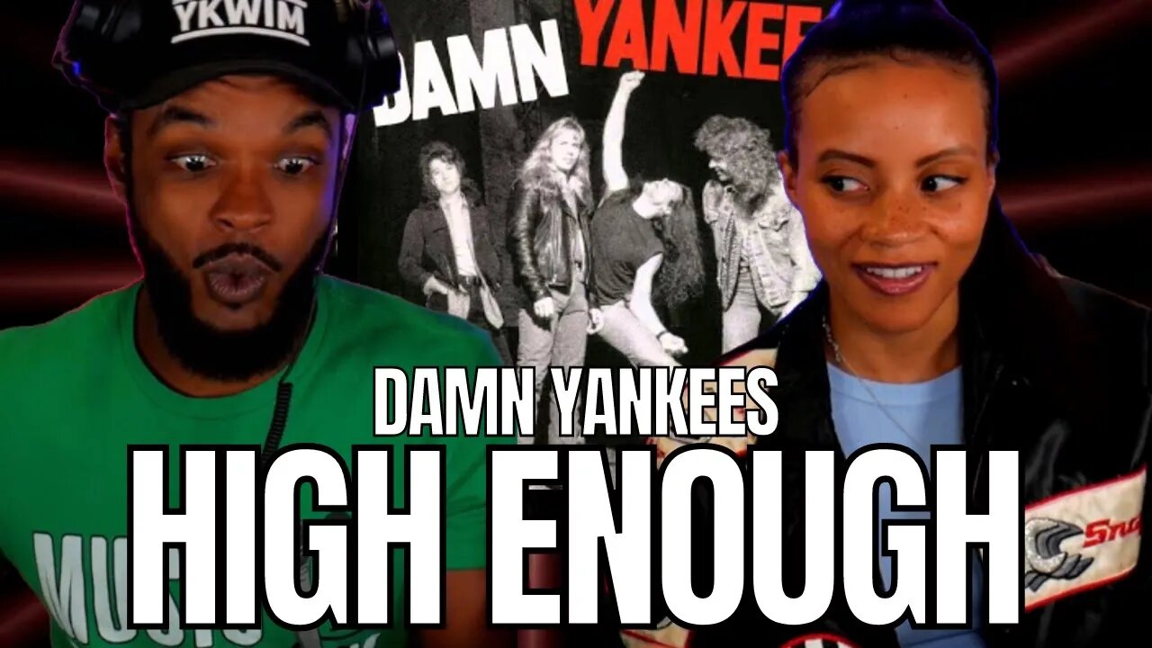 🎵 Damn Yankies - High Enough - REACTION