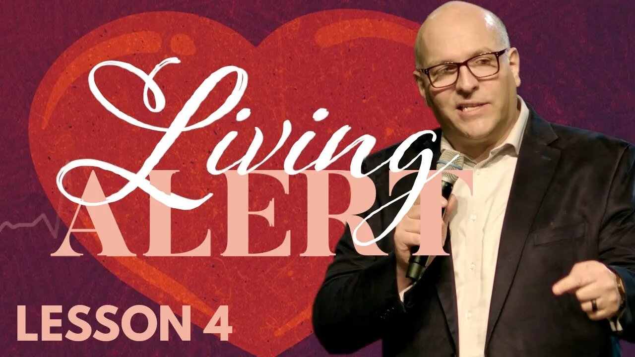 Living Alert - Lesson 4 | Sermon | Pastor Mitchell Bland