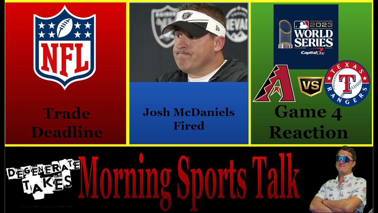 Morning Sports Talk: NFL Trade Deadline & What's Next For The Raiders