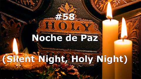 #58 Noche de Paz - Himnario Bautista - Silent Night, Holy Night