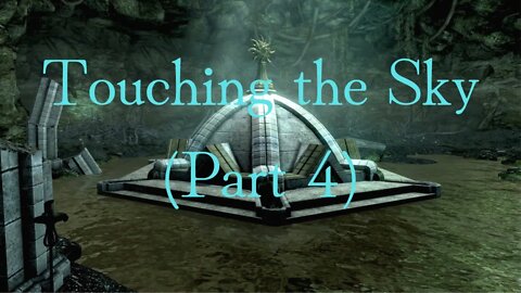 Touching the Sky (Part 4) - Skyrim | Dawnguard #14