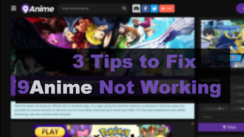 9Anime Not Working? Here are Three Simple Tricks!