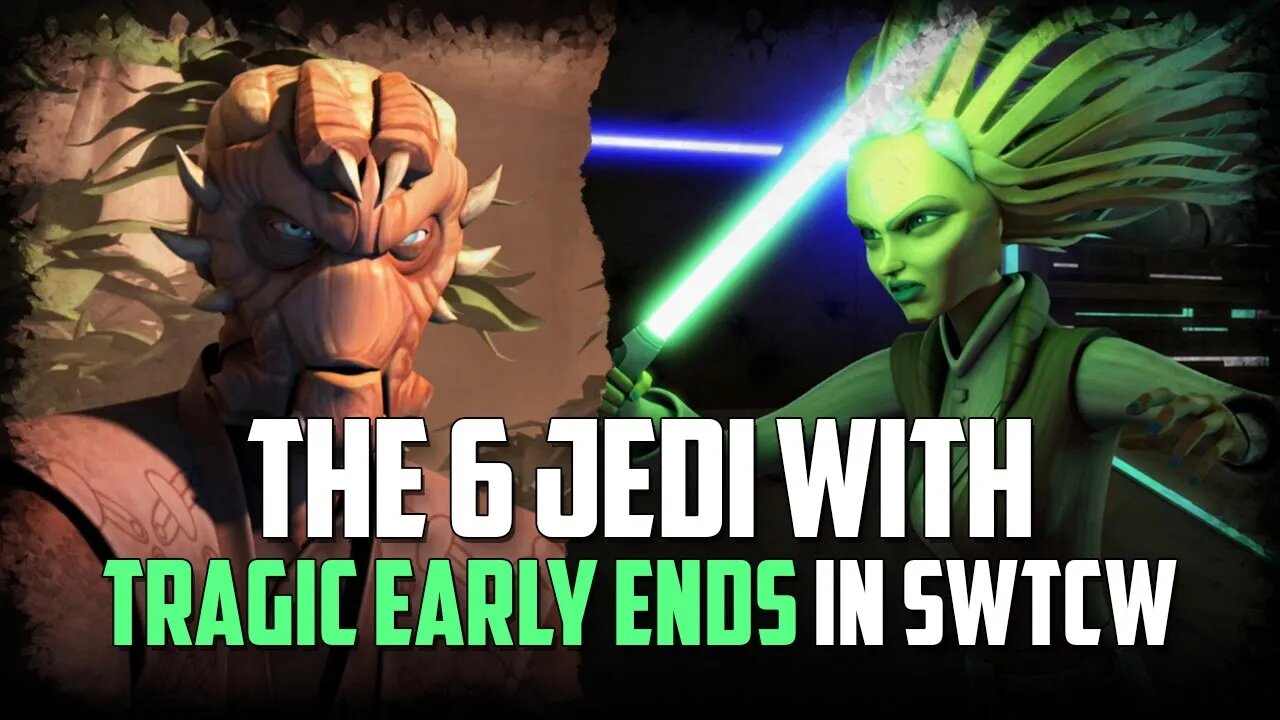 6 Jedi who Died too Soon Fighting on the Battlefields of the Star Wars the Clone Wars