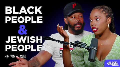 Ep. 1: Black People and Jewish People with Maj Toure
