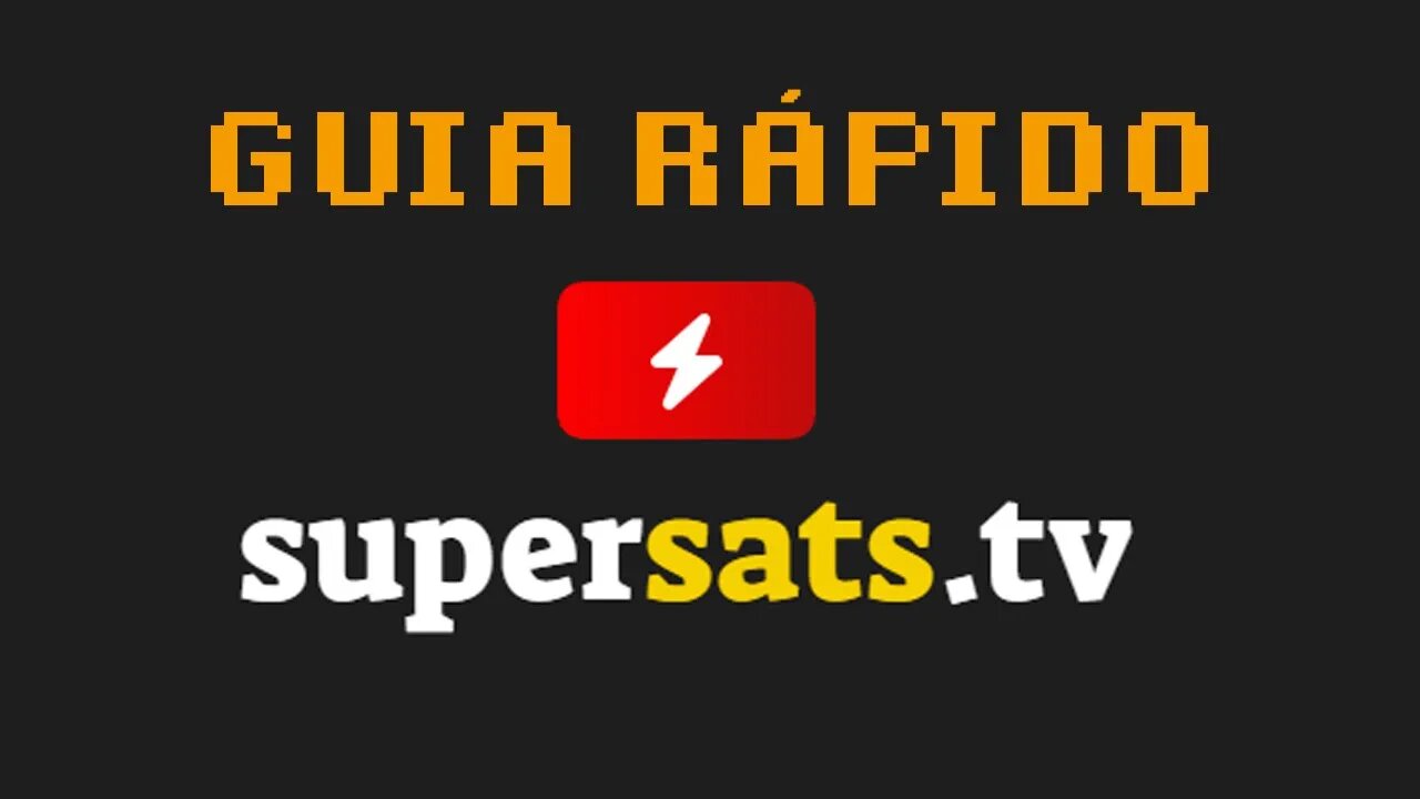 Guia de Inicialização Rápida do SuperSATS