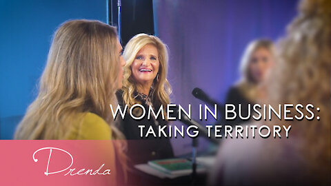 Women In Business : Taking Territory | Drenda Keesee