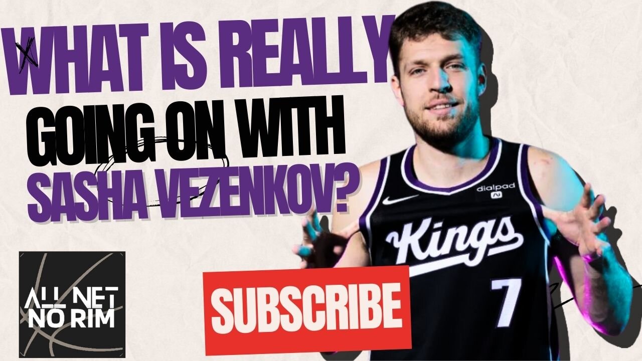 Sasha Vezenkov Leaving the Sacramento Kings? What Really Happened! | Follow! #sacramentokings