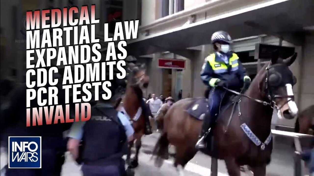 Medical Martial Law Expanding as CDC Admits PCR Tests Invalid